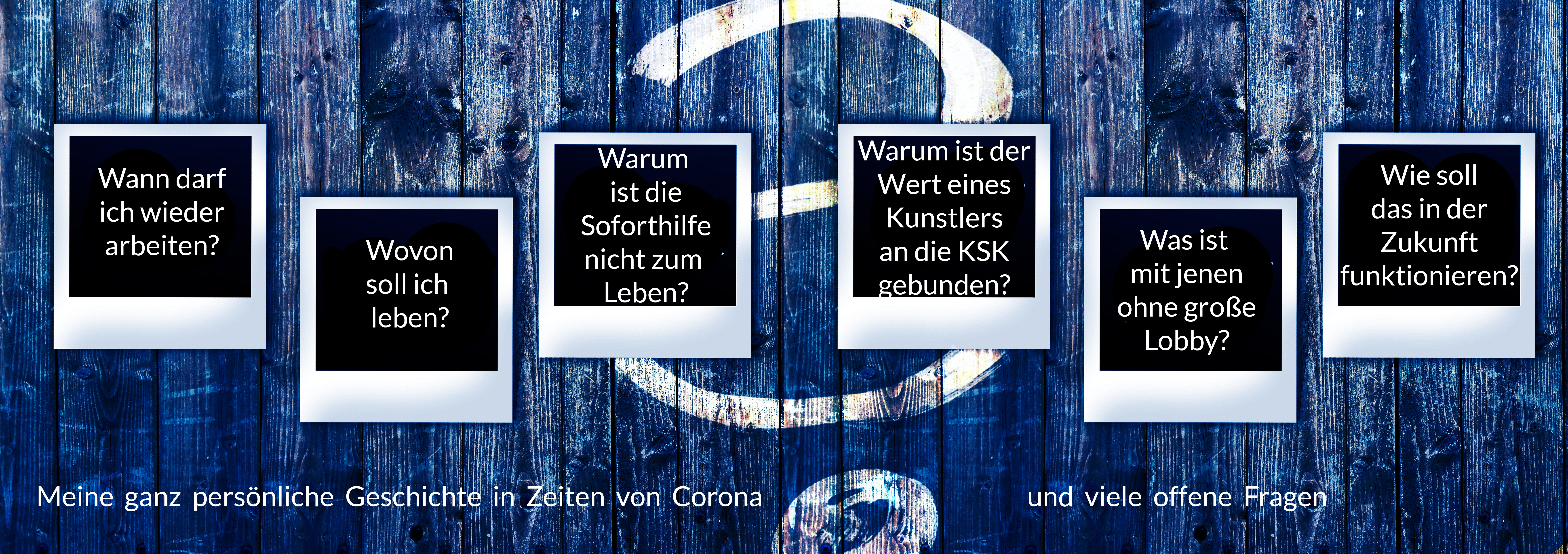 Meine persönlichen Erfahrungen in Zeiten von Corona und mit Soforthilfe – und soooooo viele Gedanken